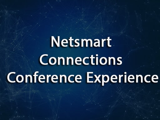 Netsmart Connections Conference Experience