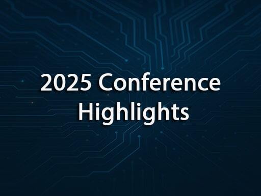 2025 Conference Highlights